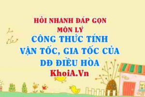 Công thức tính vận tốc, gia tốc cực đại của dao động điều hòa lớp 12? Hỏi nhanh đáp gọn môn Vật lý